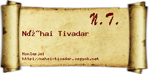 Néhai Tivadar névjegykártya